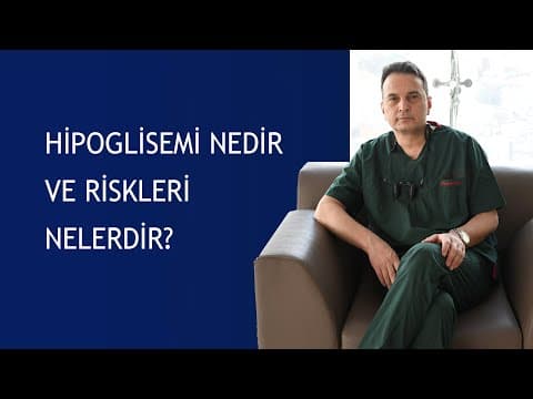 Hipoglisemi Nedir ve Riskleri Nelerdir?