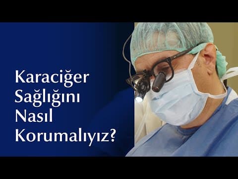 Karaciğer Sağlığını Etkileyen Faktörler Nelerdir?